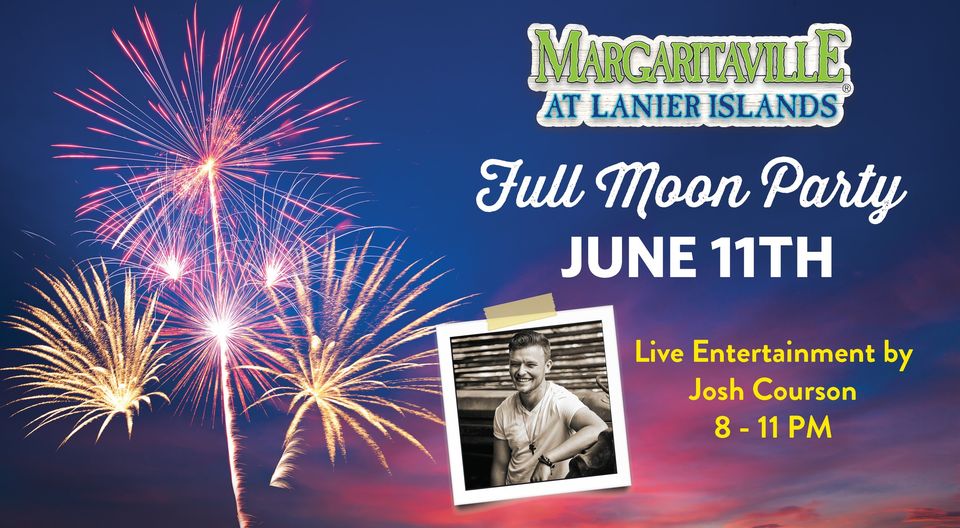 Full Moon Party/Live Music at LandShark Landing Discover Lake Lanier